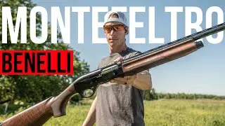 Лучше, чем SBE3? Обзор полуавтоматического ружья Benelli Montefeltro 12-го калибра