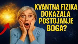 Kvantna fizika DOKAZALA postojanje Boga? Naučnici u &Scaron;OKU zbog odgovora.
