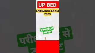 UP BED ENTRANCE EXAM 2023 | UP BED EXAM ANALYSIS 2023 | #shorts #viral #upbed #upsc #motivation