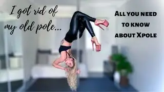 I Bought a New Pole! Chrome vs. Powder Coated Poles & Everything You Need to Know About XPOLE Poles