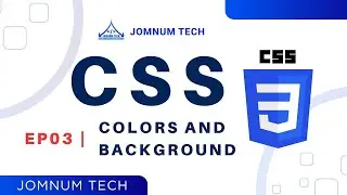 Ep3 | Color and background in CSS | CSS LESSON