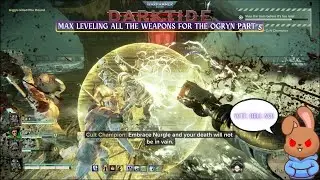 Warhammer 40k Darktide: Max leveling all the weapons for the Ogryn [Part 5]
