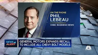 General Motors expands recall of the Chevy Bolt