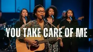 You Take Care of Me - God Will Take Care of You | Powerful Christian Worship