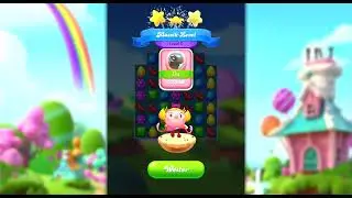 Candy Crush Friends episode 1 Game play