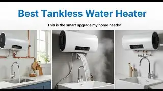 TOP 5 Best Tankless Water Heater 2026 | This Tankless Water Heater Changed My Home Forever