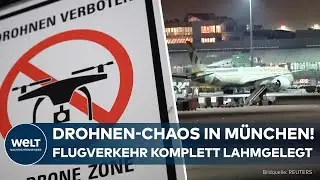 MÜNCHEN: DROHNEN-ALARM legt Flughafen lahm – 3.000 Passagiere gestrandet