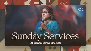 Sunday Service | 10 AM | 28th December 2025 | CrossPointe Church