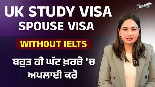 UK Study - Spouse Visa Low Fee | Without IELTS | Apply Now | creative future consulenza
