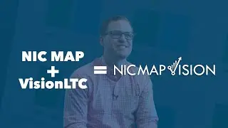 NIC MAP Vision CEO Discusses Combining VisionLTC and NIC MAP
