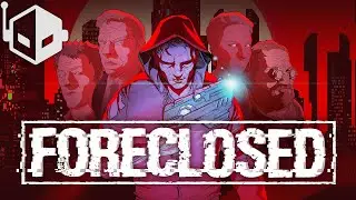 FORECLOSED PC Gameplay