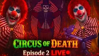 CIRCUS OF DEATH Episode 2 LIVE 🔴 Anton Garcia Interrogation | Evil Clown Horror Gameplay