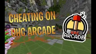 Hacking on UHC Arcade with Internal Ghost Client