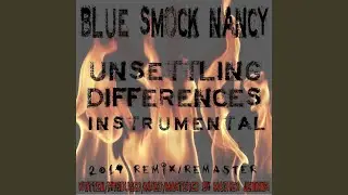 Unsettling Differences Instrumental (2014 Remix / Remastered)