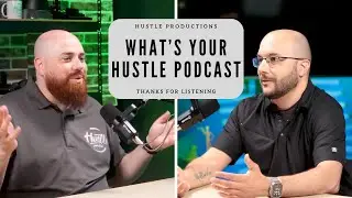 Hustle Productions- What&rsquo;s your Hustle #9 with Michael Savino