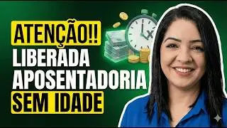 🚨 URGENTE: APOSENTADORIA SEM IDADE MÍNIMA JÁ ESTÁ VALENDO! STF PODE LIBERAR MAIS UMA