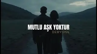 Mutlu Aşk Yoktur