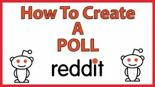 How To Create A Poll On Reddit | PC |  💻