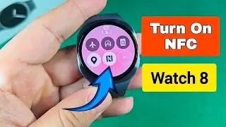 Как включить беспроводную функцию NFC на Galaxy Watch 8