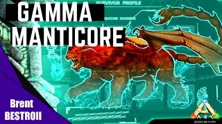 GAMMA Manticore! Can we defeat it? EP.8 - (Overpowered Ark)