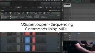MSuperLooper - Sequencing Commands Using MIDI