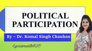 POLITICAL PARTICIPATION II LyceumwithKSC