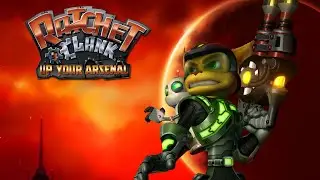 Ratchet & Clank - Up Your Arsenal