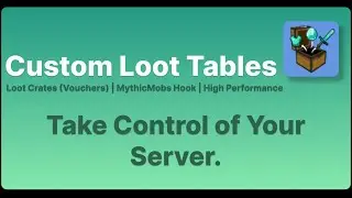 Custom Loot Tables Plugin Showcase