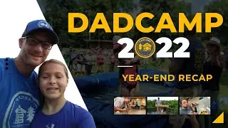 DADCAMP 2022 Year-End Recap