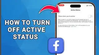 Как отключить статус &laquo;Активность&raquo; в Messenger и Facebook (скрыть онлайн-активность)