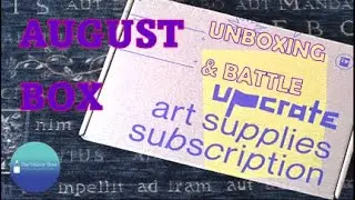 Trying the Digital Bottlepost | August Upcrate Unboxing & Challenge