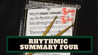 Rhythmic Summary Four: Rhythm Section Drumming by Frank Corniola
