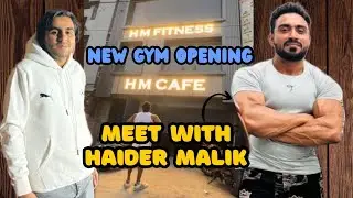 HAIDER MALIK Bhai Se mile aaj❤ New Gym Opening In Yamuna Vihar 💪😍