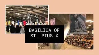 Don't MISS the MASS in Basilica of St. Pius X in Lourdes