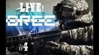 Bullet Force - Live # 4 Really Need To Work On This Game