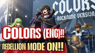 COLORS (English Version) &ndash; Code Geass OP | Cover by RockNime