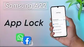 Как установить блокировку приложения на Samsung Galaxy A22 | Блокировка приложения Samsung A22 дл...