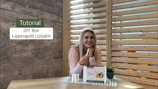 Spinnrad Tutorial: DIY Box Lippengold Lipbalm