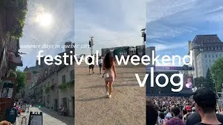 festival weekend vlog in quebec city