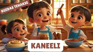 Hariv &otilde;ppevideo lastele - Kuidas tehakse kaneeli | eesti keeles
