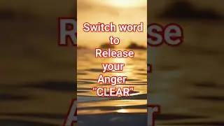 Switch word to Release Anger#shortsfeed#healing#angel