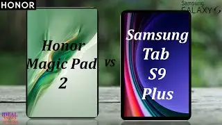 I Compared HONOR MagicPad 2 12.3 and Samsung Galaxy Tab S9 plus 5G and Found the WINNER!