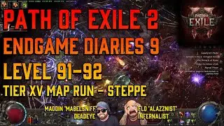 PoE2 Endgame Diaries (9) Steppe [Lvl91, Tier XV map run] Path of Exile 2 coop Gameplay