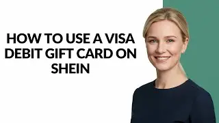 HOW TO USE A VISA DEBIT GIFT CARD ON SHEIN - Julia'sTutorials