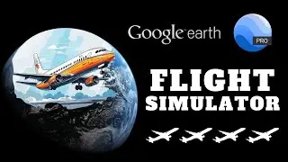 Play Flight Simulator | Google&nbsp;Earth