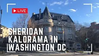 Sheridan Kalorama Area Washington DC! Live Walking Tour! #walkingtour #washingtondc #architecture