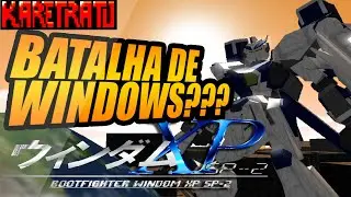 Voc&ecirc; conhece o game Bootfighter Windom XP SP-2 (s&eacute;rio, o nome do game &eacute; Windom XP) - KaRetrato