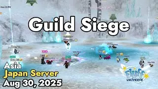 Guild Siege (Japan Server) August 30, 2025 | Flyff Universe