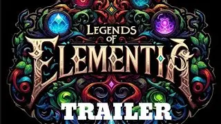 Legends Of Elementia Trailer