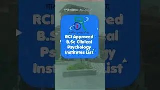 RCI Approved B.Sc Clinical Psychology Institutes! #psychology #upseducation #RCIapproved #bsc